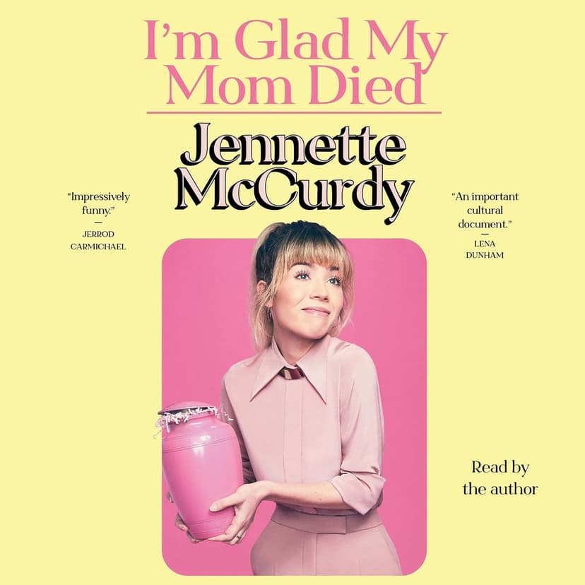 Cover of I'm Glad My Mom Died